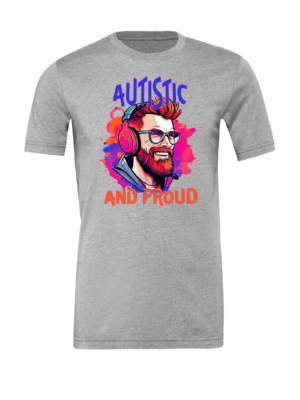 Unisex Autistic and Proud T-shirt (Multi-color Man Design)