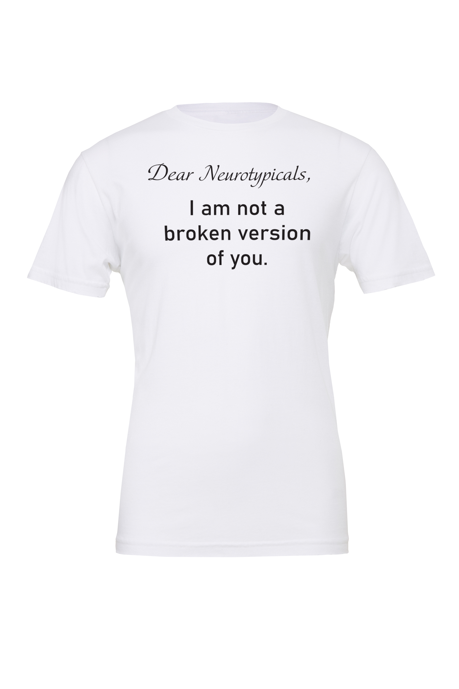 Unisex Dear Neurotypicals T-shirt - Image 2