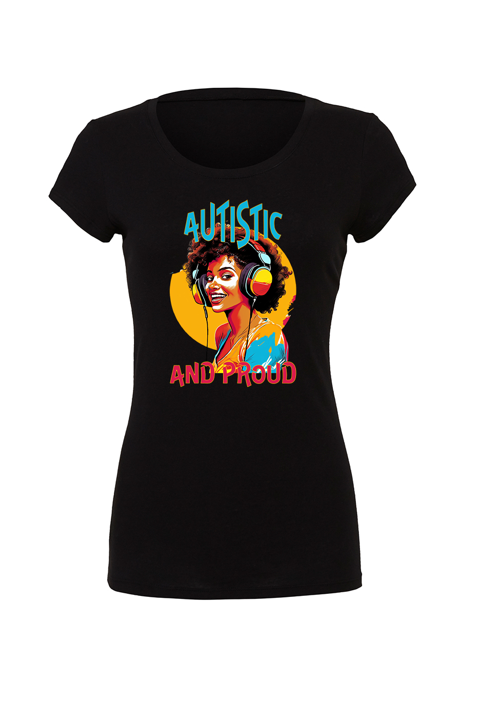 Women's Autistic and Proud T-shirt (Multi-color Woman Design)