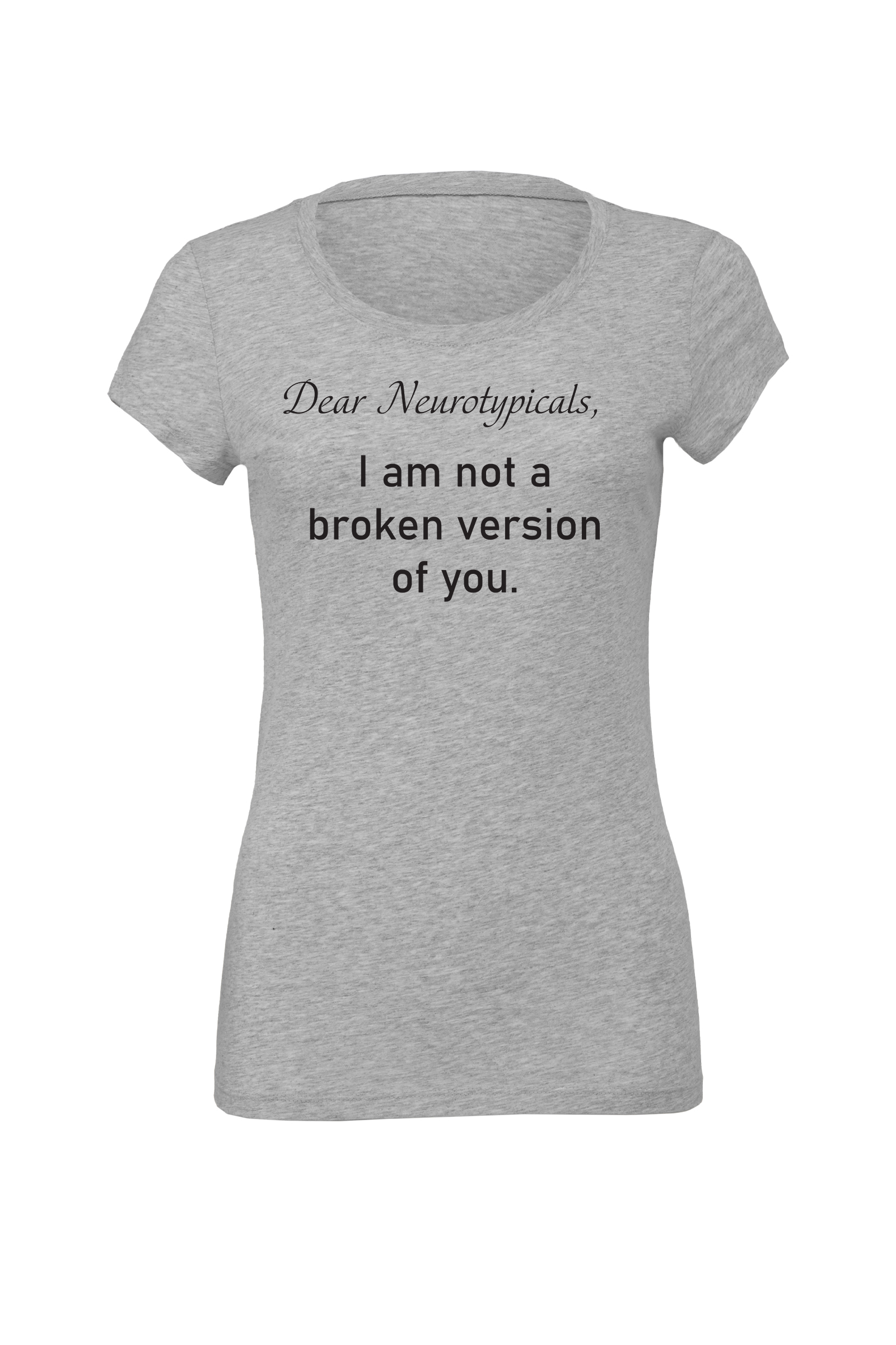 Women’s Dear Neurotypicals T-shirt - Image 3
