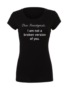 Women’s Dear Neurotypicals T-shirt