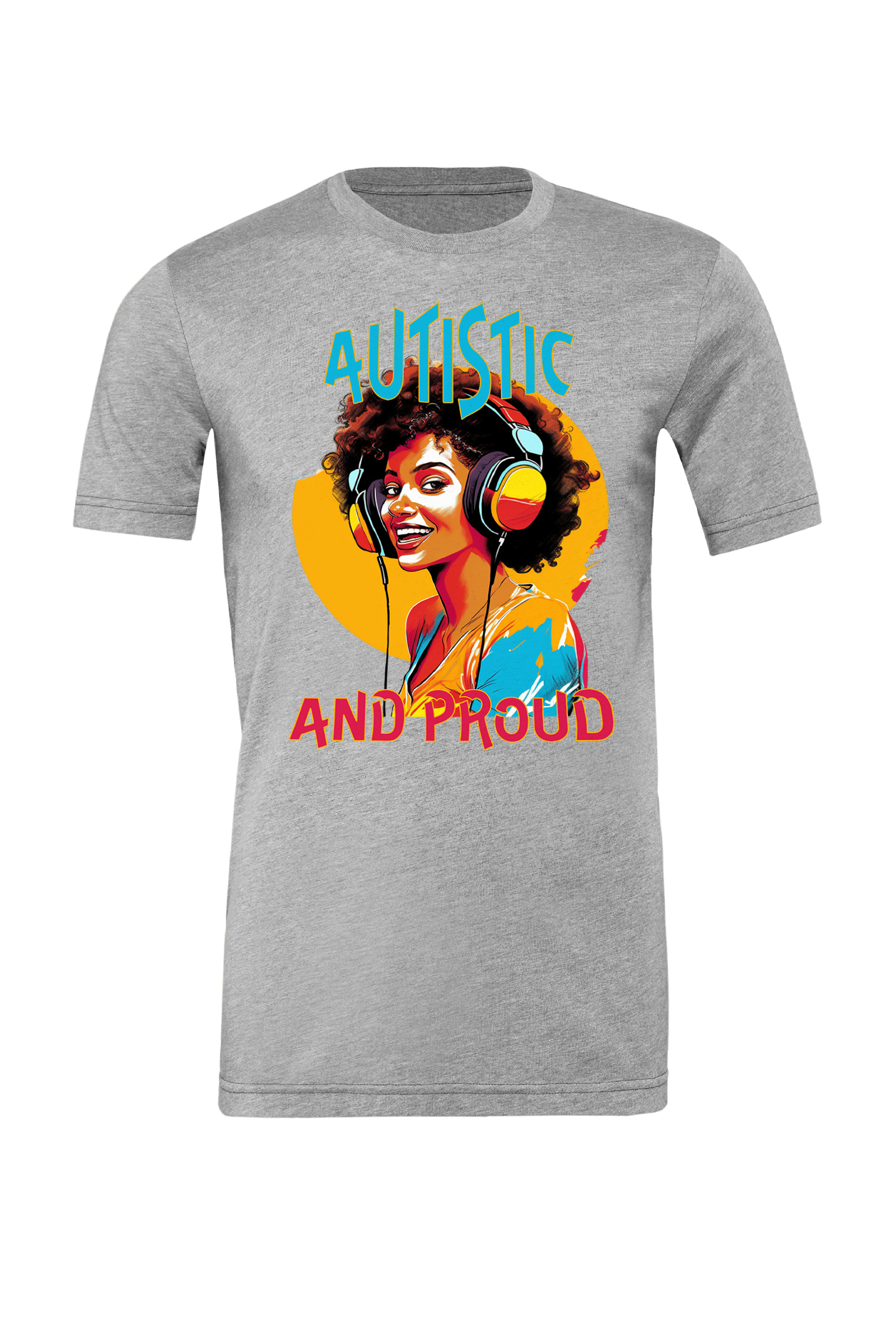 Unisex Autistic and Proud T-shirt (Multi-color Woman Design) - Image 2